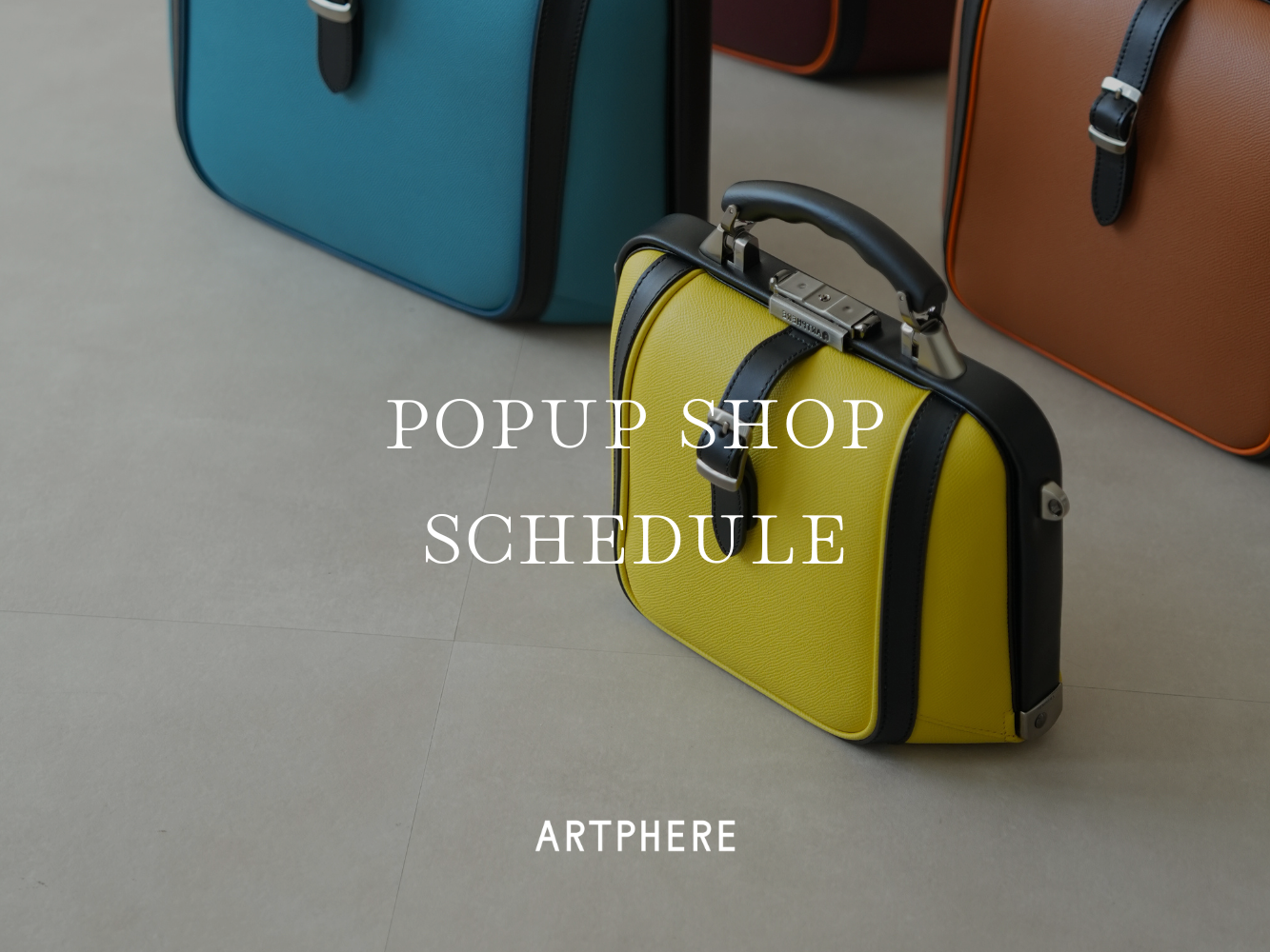 10~12月 ARTPHERE POPUP SHOP情報
